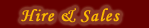 Hire & Sales