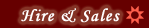 Hire & Sales